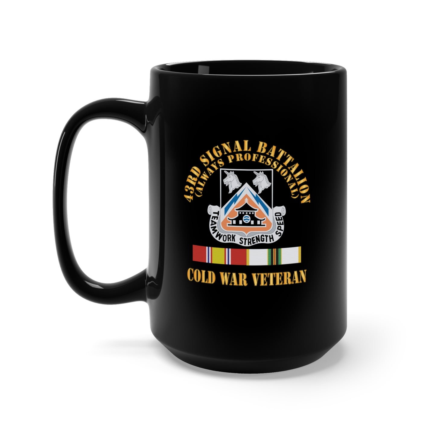 Black Mug 15oz - Army - 43rd Signal Battalion - Cold War Veteran - DUI w COLD SVC X 300