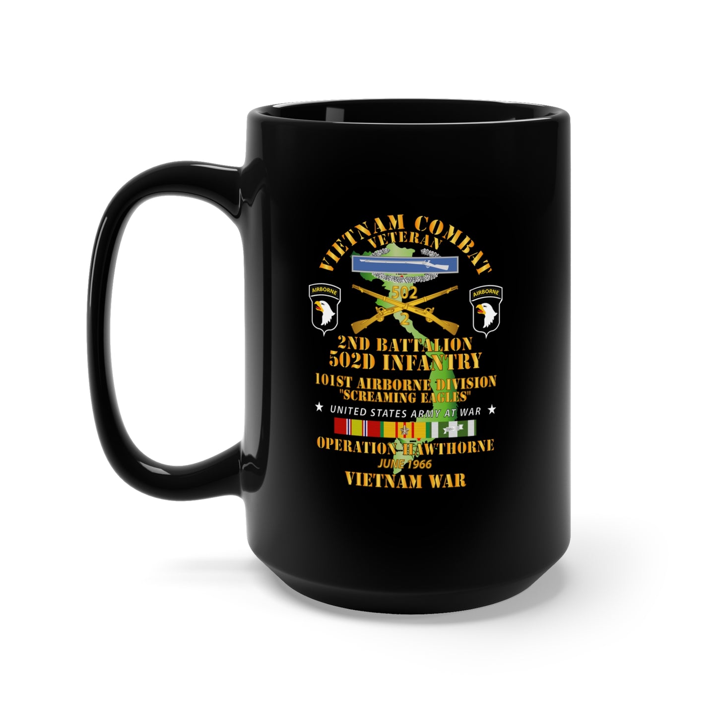 Black Mug 15oz - Army - 2nd Bn 502nd Infantry - 101st ABN - Operation Hawthorne w VN SVC