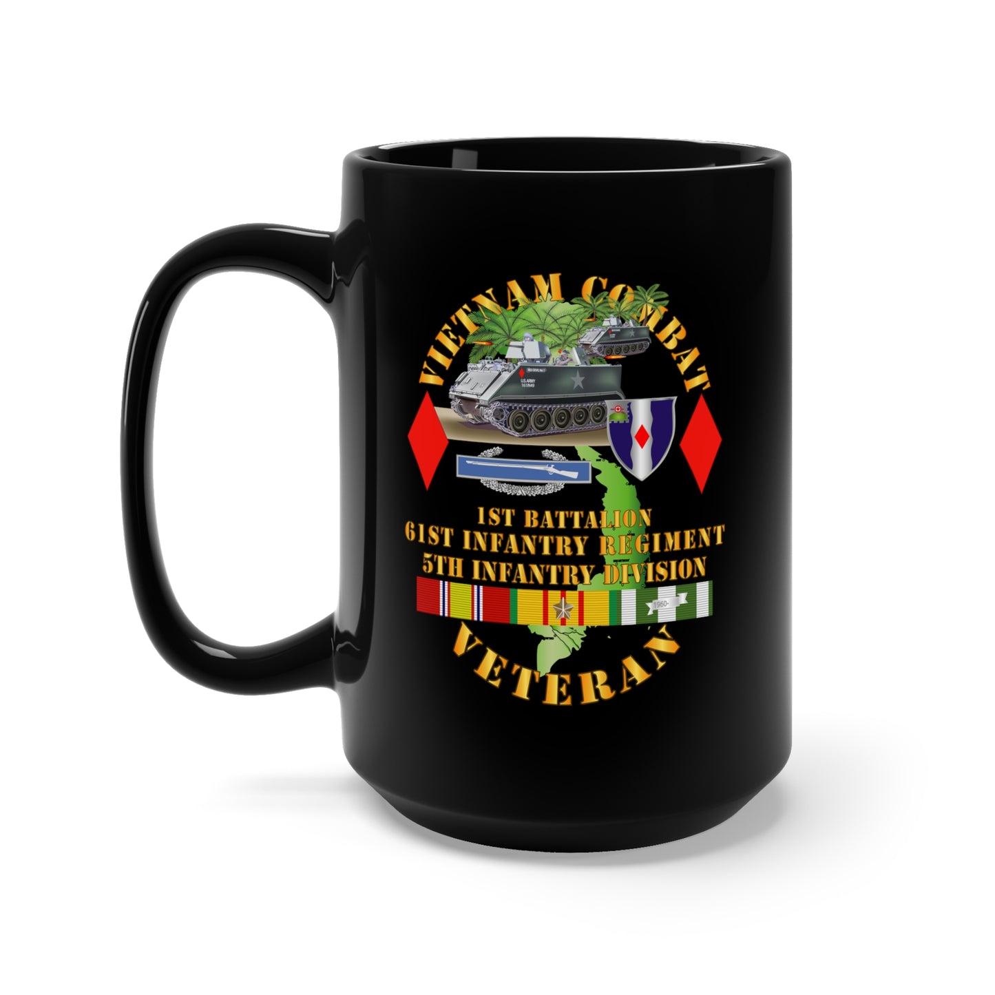 Black Mug 15oz - Army - Vietnam Combat Vet - 1st Bn 61st IN - 5th Inf Div w APCs