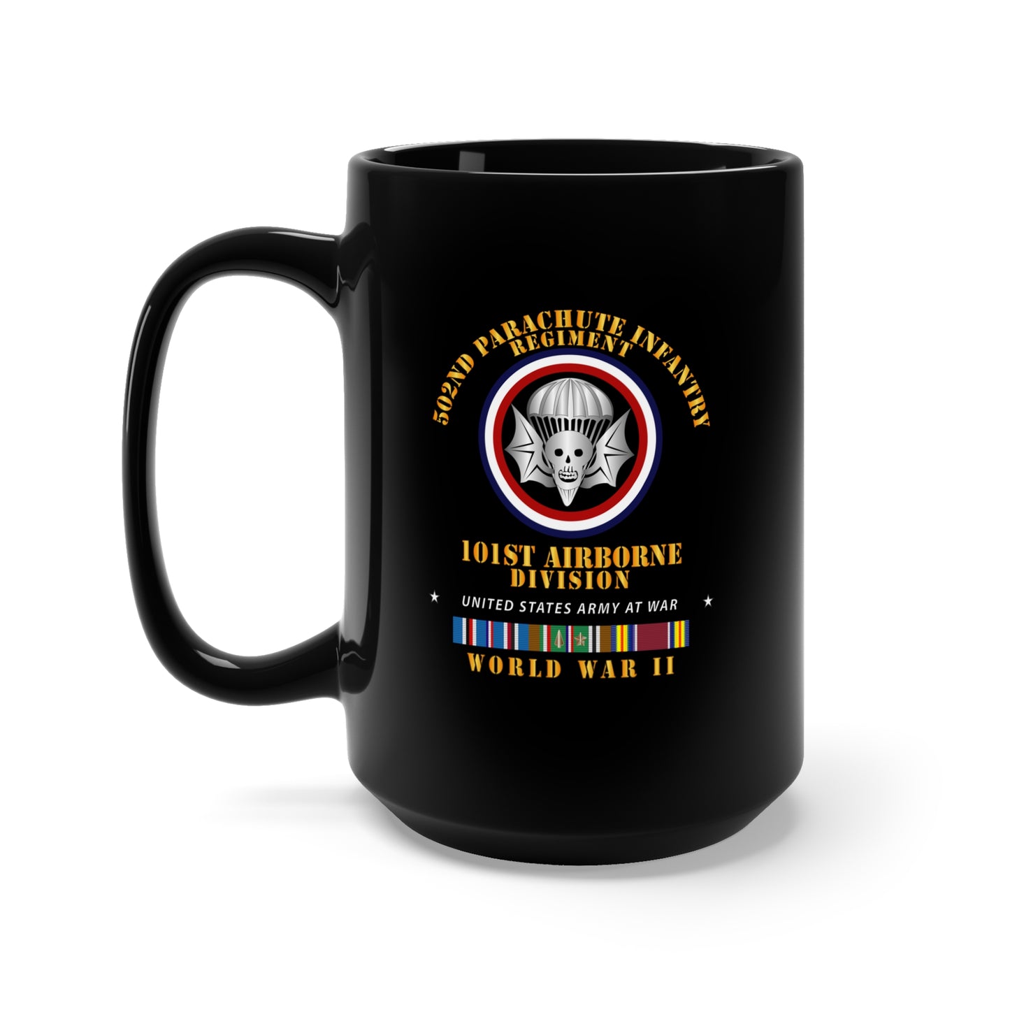 Black Mug 15oz - Army - 502nd PIR 101st Airborne Div - WWII w EUR SVC