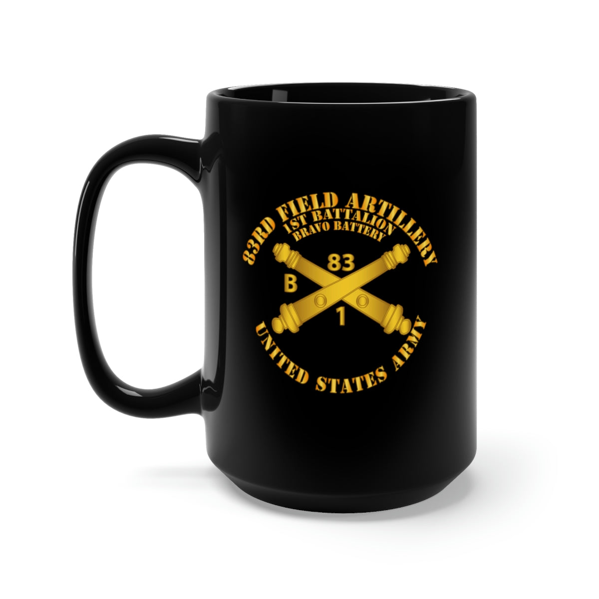 Black Mug 15oz - Army - Bravo Btry 1st Bn 83rd Field Artillery Regt - w Arty Branch