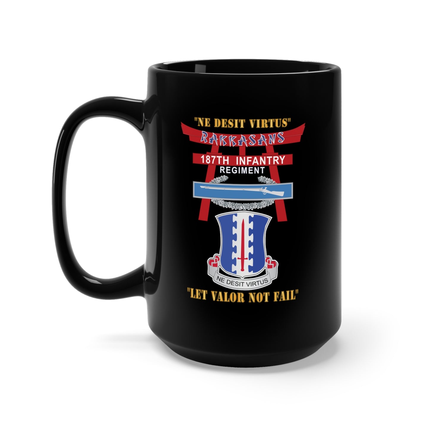 Black Mug 15oz - Army - 187th Infantry Regiment - Torii, Rakkasans, Let Valor Not Fail, English, Latin w CIB X 300