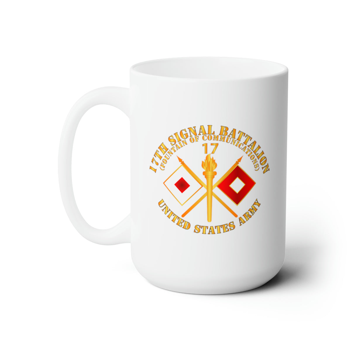 White Ceramic Mug 15oz - Army - 17th Signal Battalion w Unit Number - Branch - USA