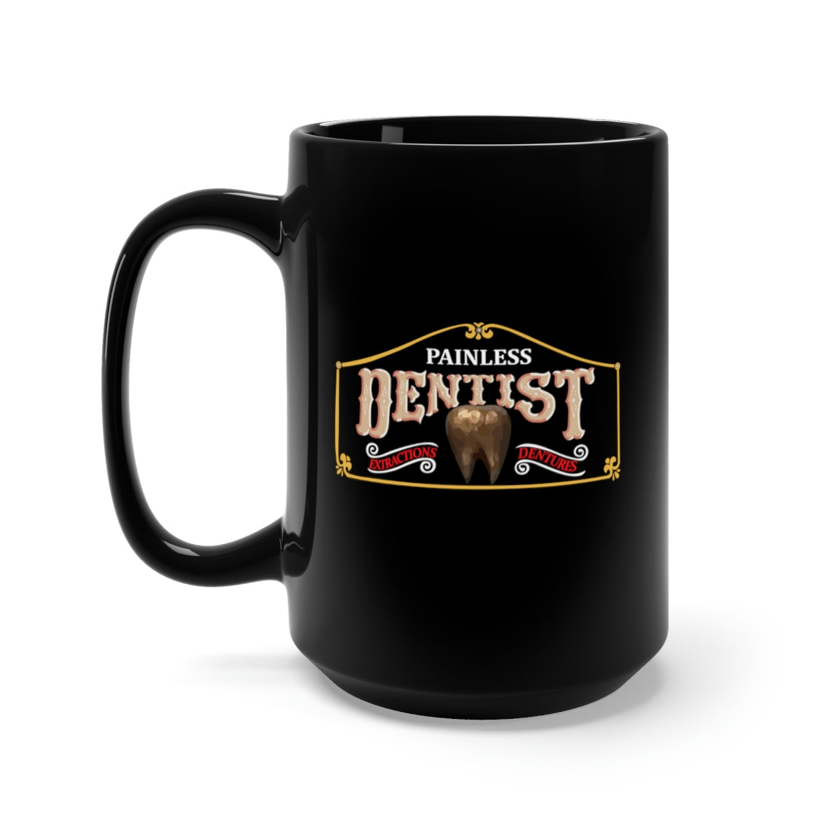 Black Mug 15oz - Painless Dentist wo Background X 300