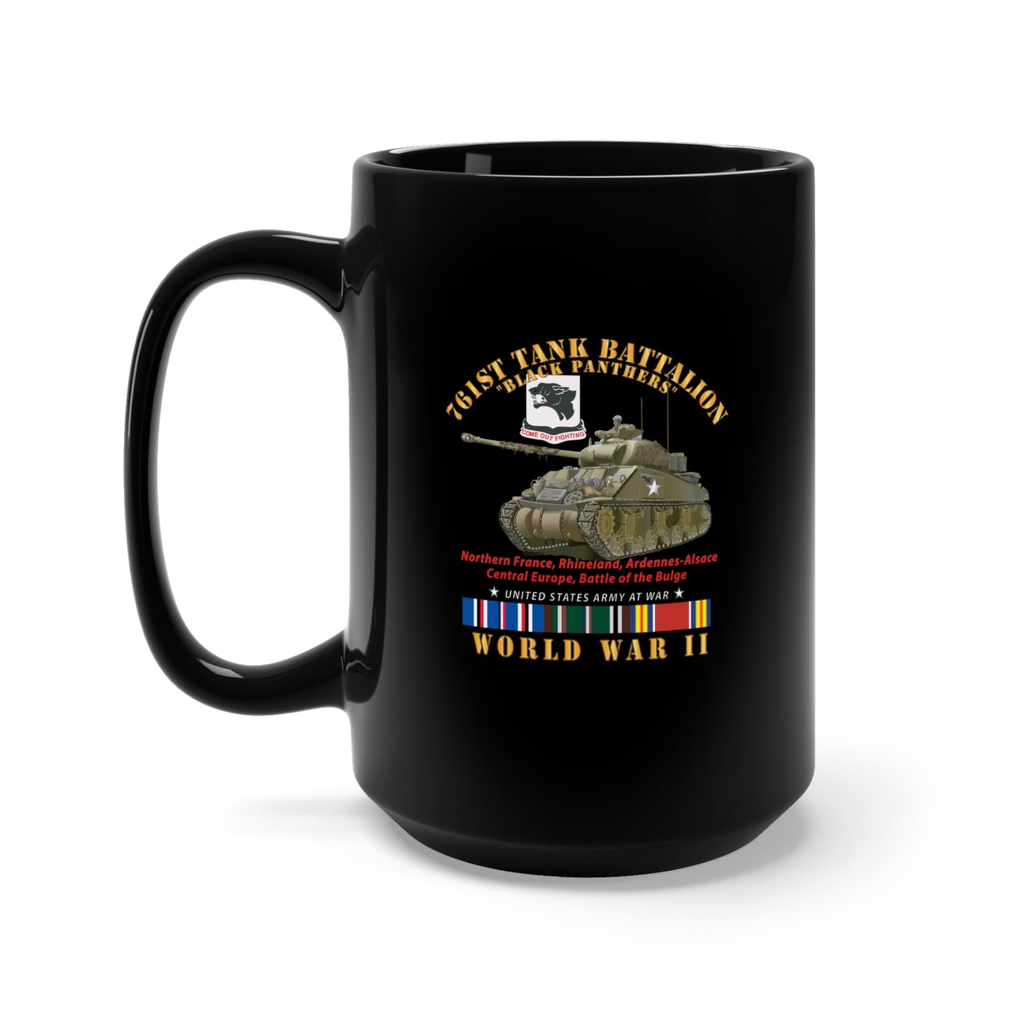 Black Mug 15oz - Army - 761st Tank Battalion - Black Panthers - w Tank WWII EU SVC
