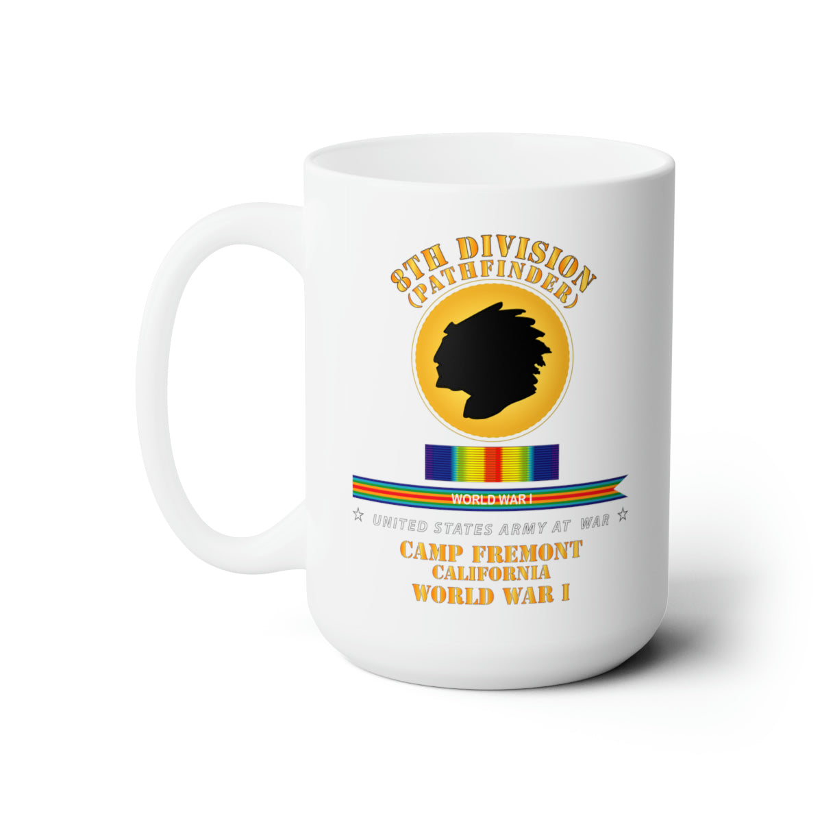 White Ceramic Mug 15oz - Army - 8th Infantry Division - Pathfinder w WWI SVC - Streamer