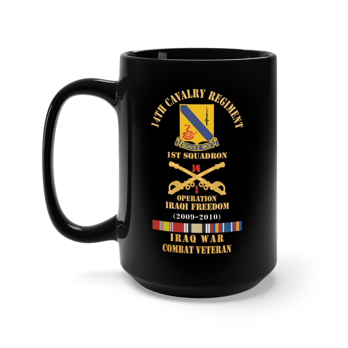 Black Mug 15oz - Army - 14th Cavalry Regiment w Cav Br - 1st Squadron - OIF - 2009-2010 - Red Txt Cbt Vet w IRAQ SVC X 300
