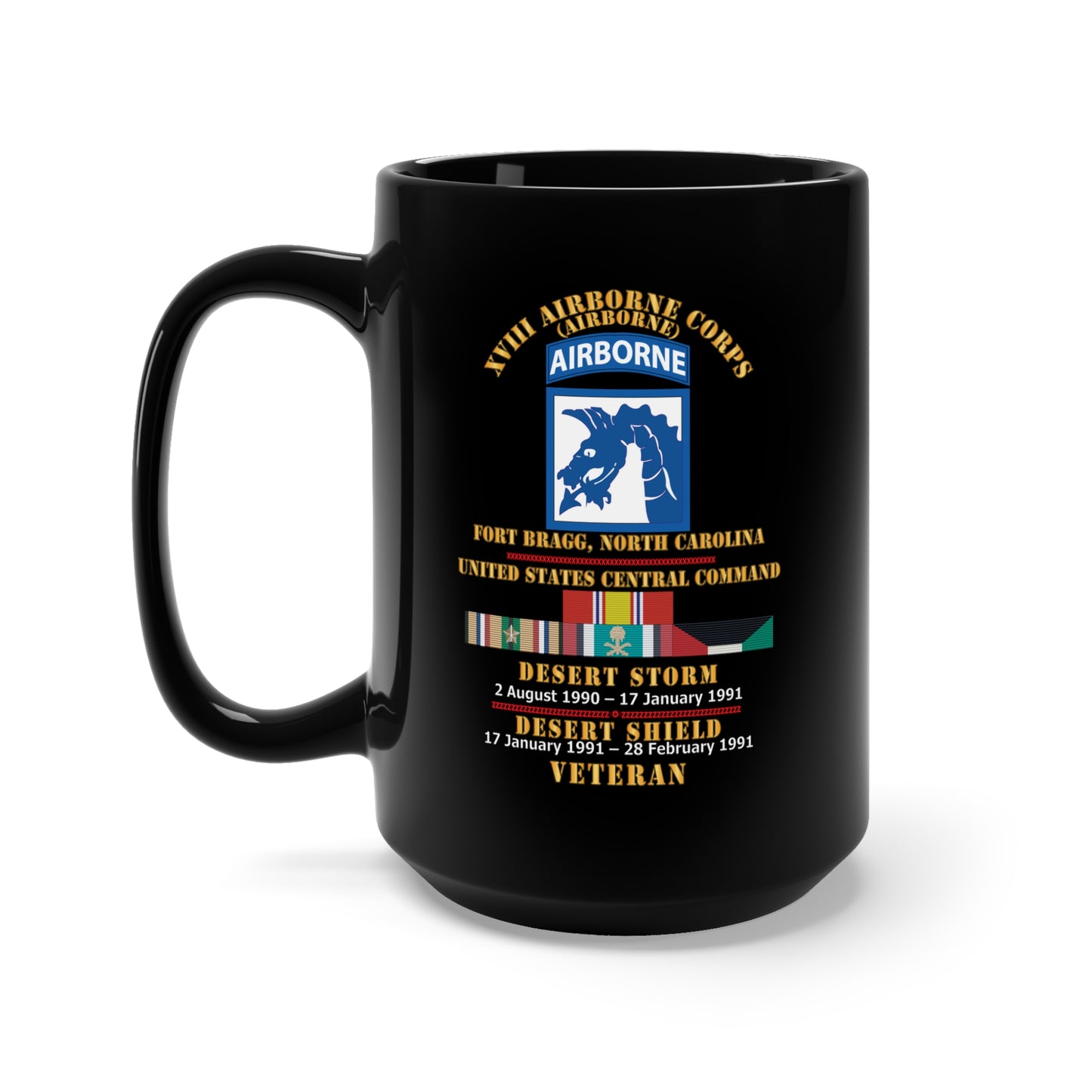 Black Mug 15oz - Combat Veteran - XVIII Airborne Corps (Airborne) - Gulf War - Desert Storm Desert Shield