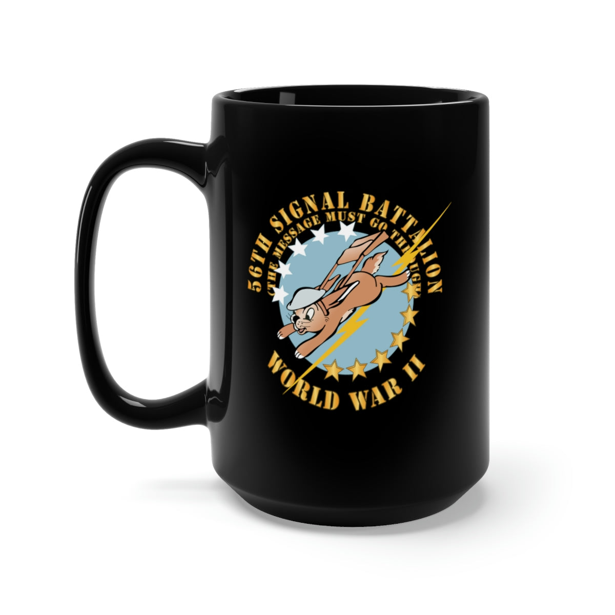 Black Mug 15oz - Army - 56th Signal Battalion w Emblem - (The Message Must Go Through) - WWII X 300