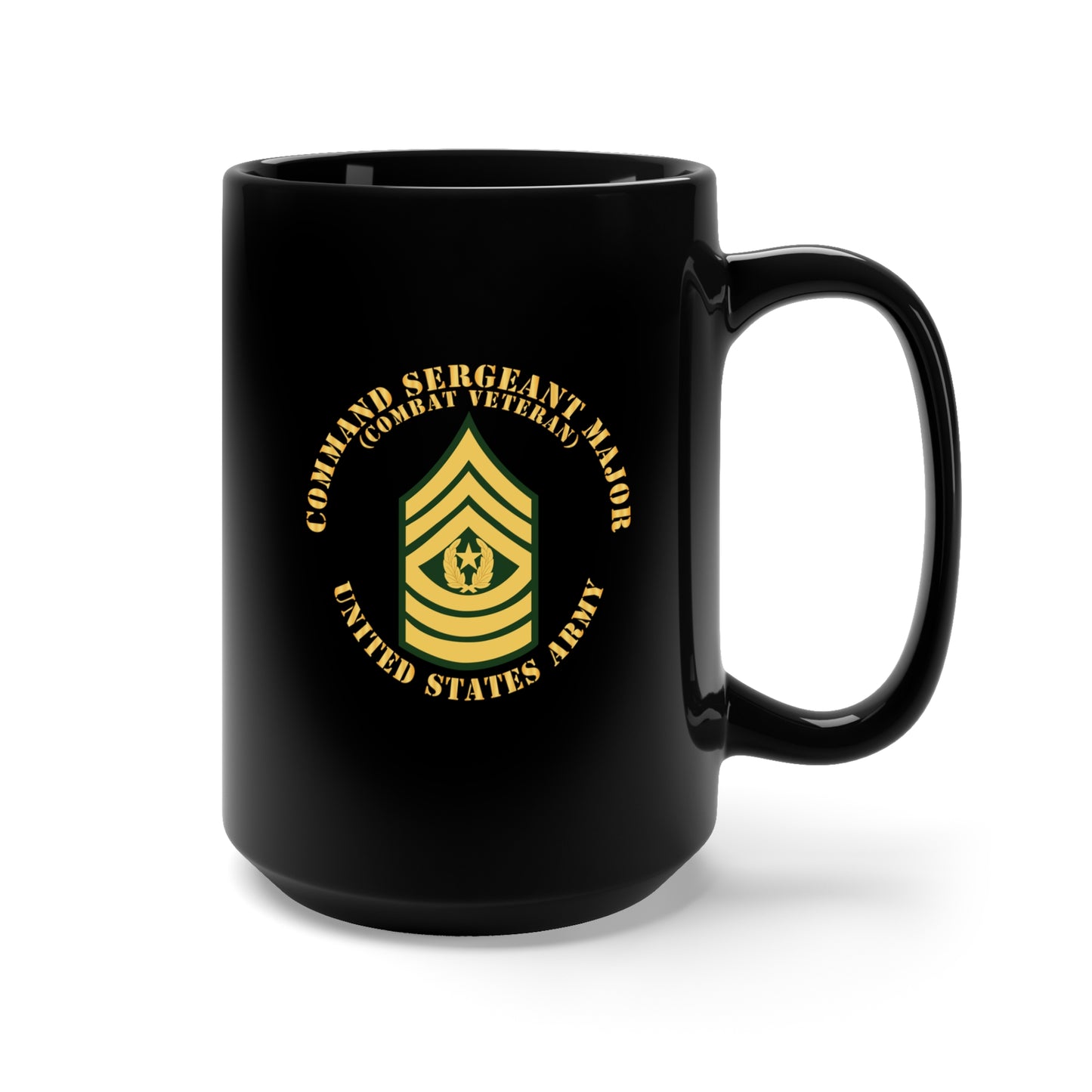 Black Mug 15oz - Army - Command Sergeant Major - CSM - Combat Veteran - Flat