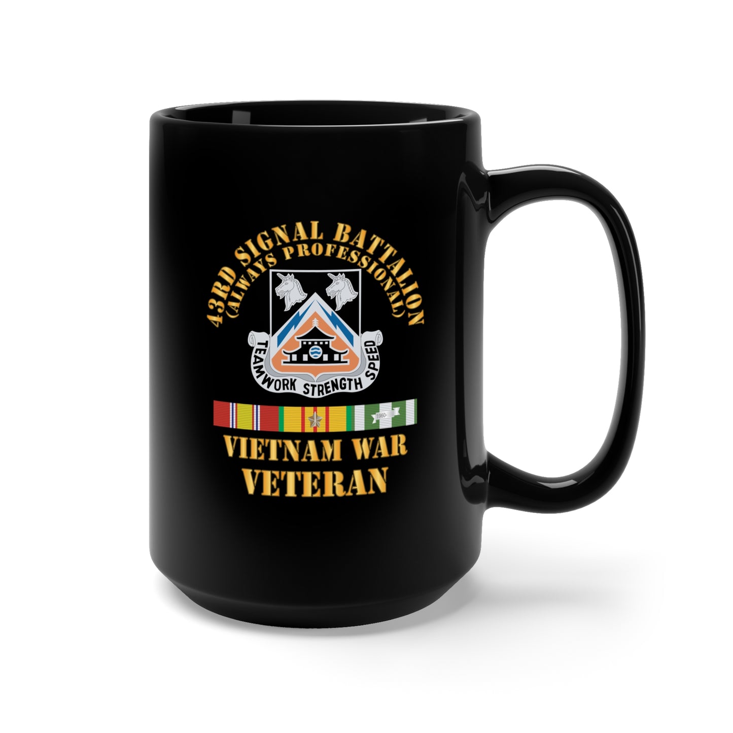 Black Mug 15oz - Army - 43rd Signal Battalion - Vietnam War Veteran - DUI w VN SVC X 300