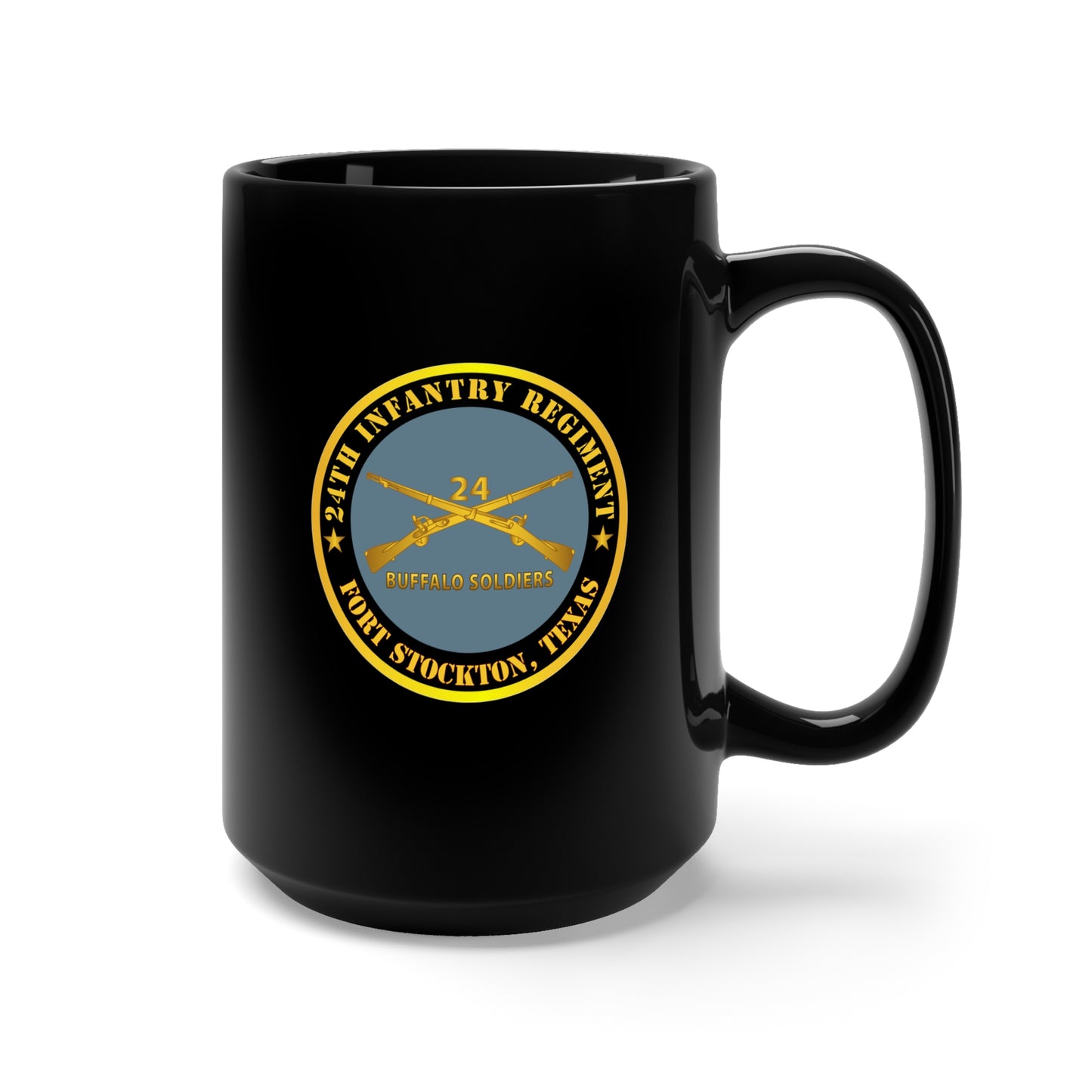 Black Mug 15oz - Army - 24th Infantry Regiment - Fort Stockton, TX - Buffalo Soldiers w Inf Branch X 300