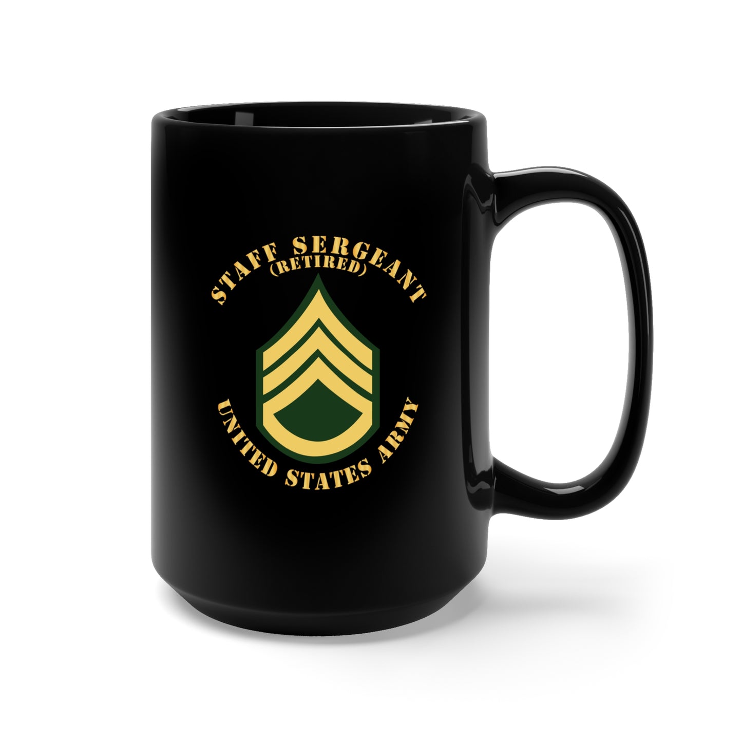 Black Mug 15oz - Army - Staff Sergeant - SSG - Retired - Flat X 300