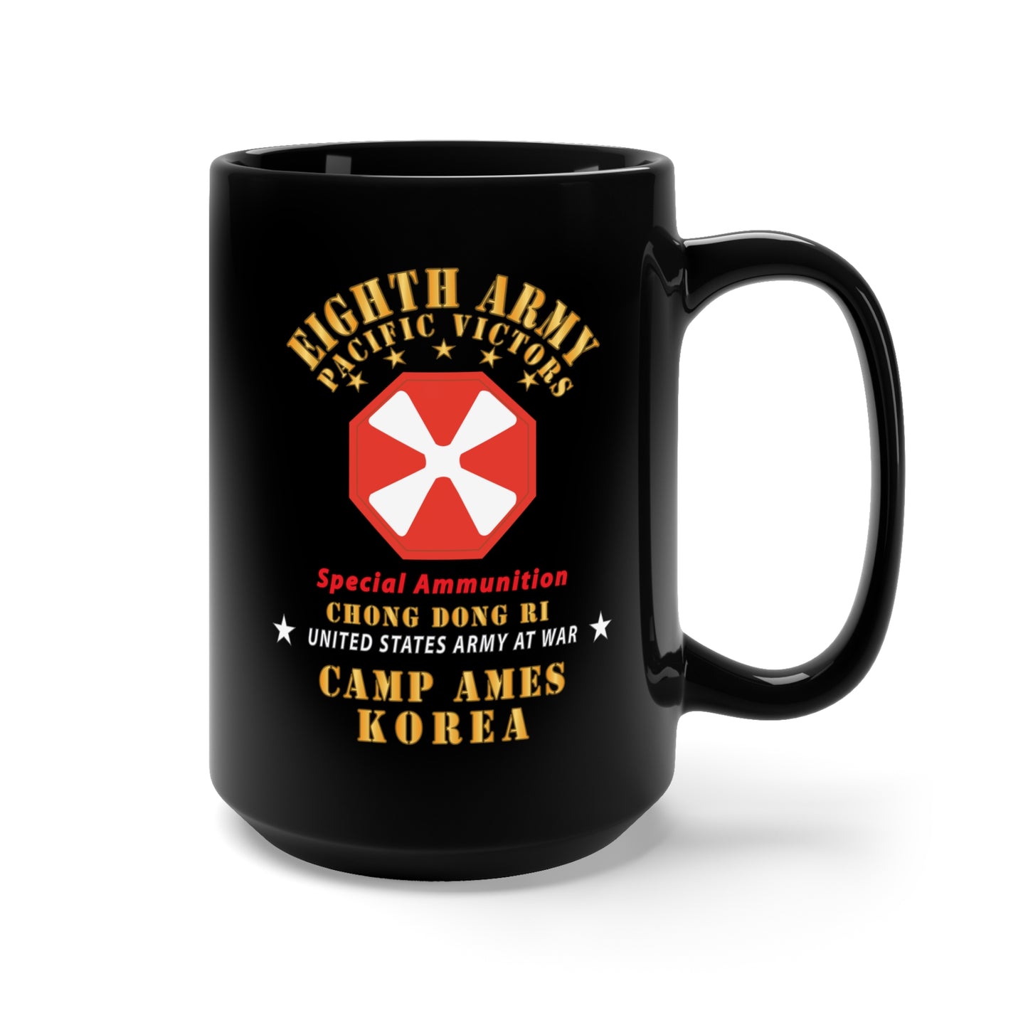 Black Mug 15oz - Army - Eighth Army - Camp Ames - Special Ammunition - Korea - Chong Dong Ri X 300