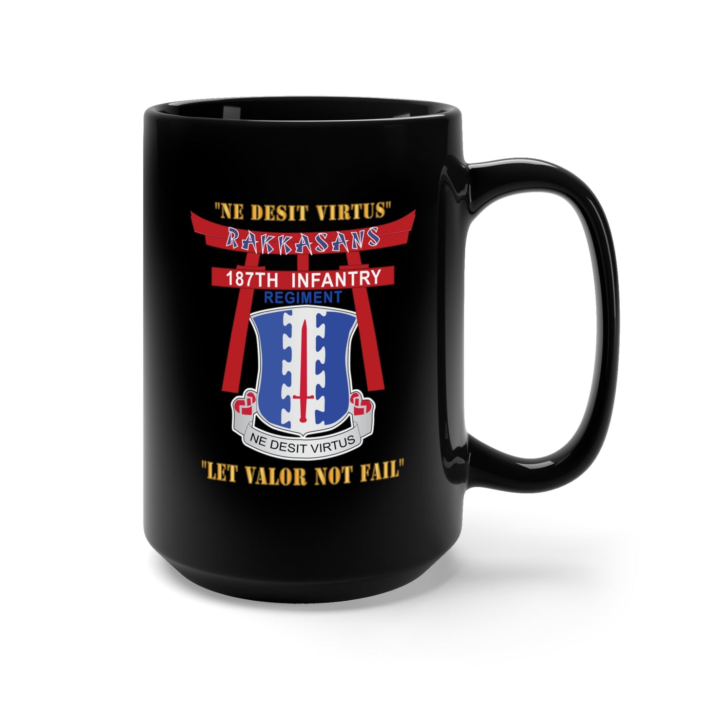 Black Mug 15oz - Army - 187th Infantry Regiment - Torii, Rakkasans, Let Valor Not Fail, English, Latin X 300