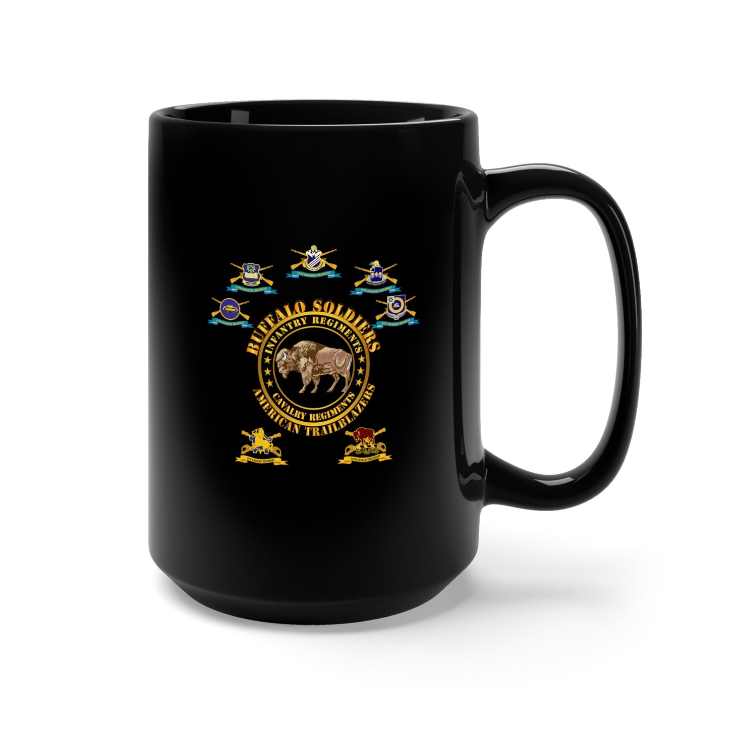 Black Mug 15oz - Army - Buffalo Soldiers - Infantry - Cavalry Regiments - All DUIs X 300