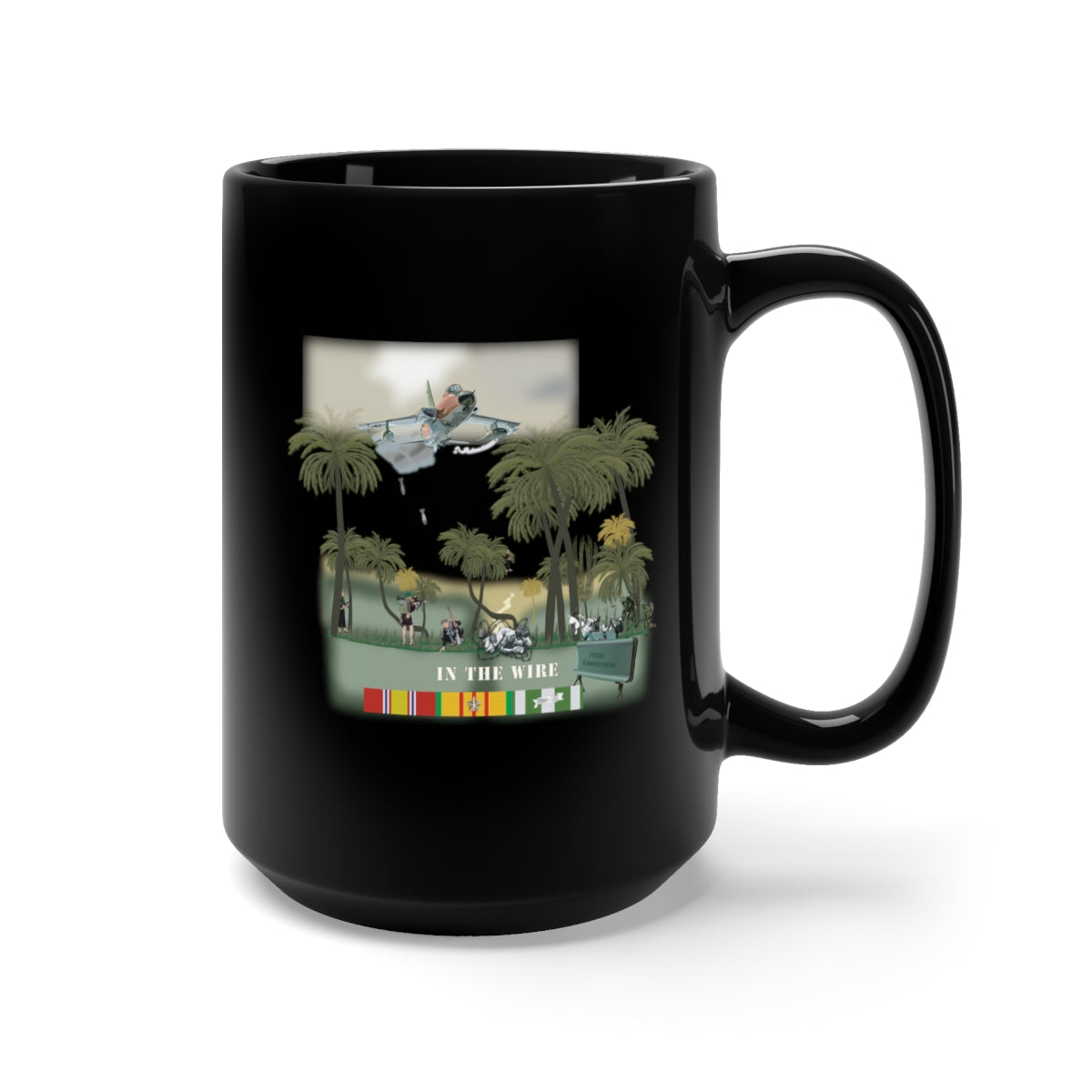 Black Coffee Mug 15oz - Army - In the Wire - Vietnam w Close Air Strike