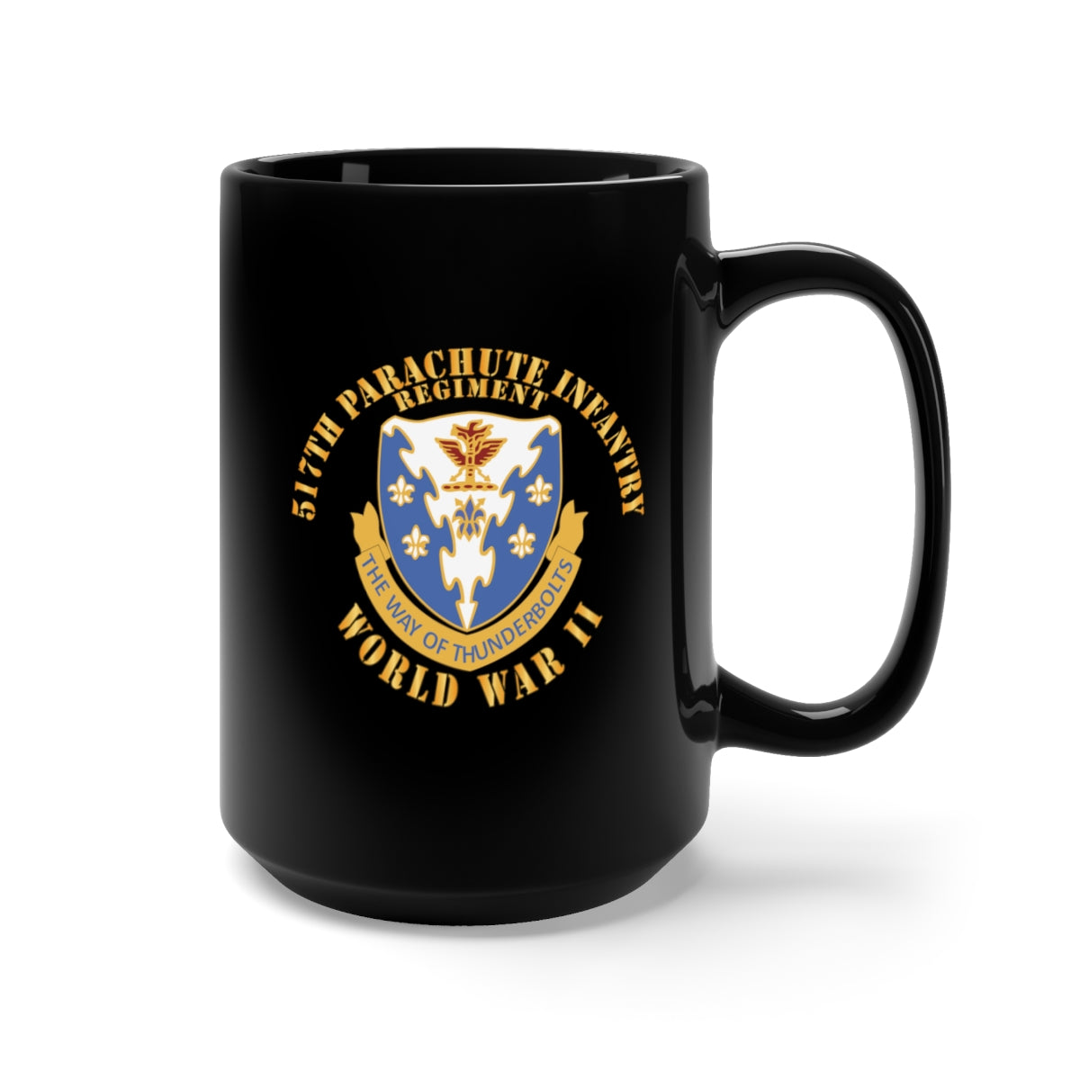 Black Mug 15oz - Army - 517th Parachute Infantry Regiment - WWII w DUI X 300