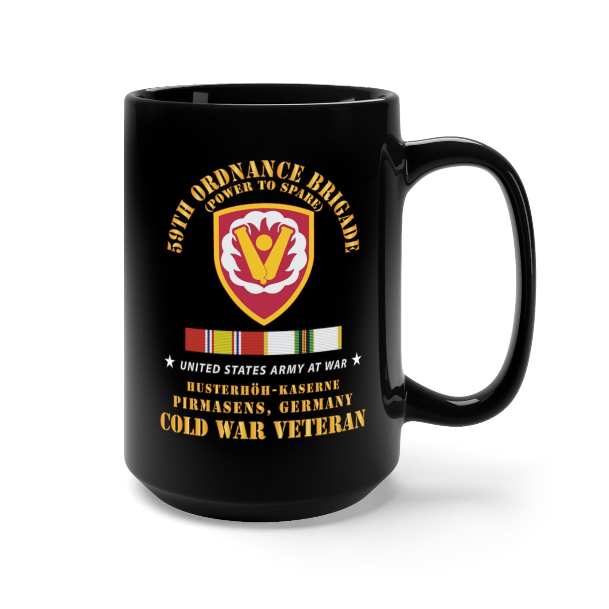 Black Mug 15oz - Army - 59th Ordnance Brigade - SSI - Husterhöh-Kaserne, Pirmasens w Cold Vet - COLD SVC X 300
