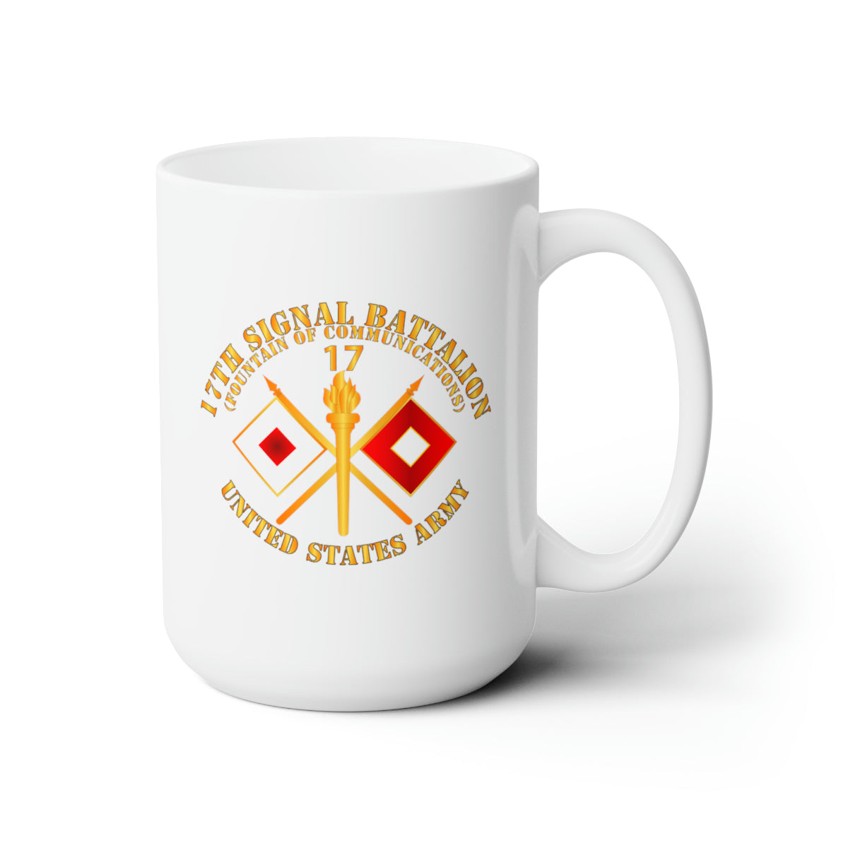 White Ceramic Mug 15oz - Army - 17th Signal Battalion w Unit Number - Branch - USA
