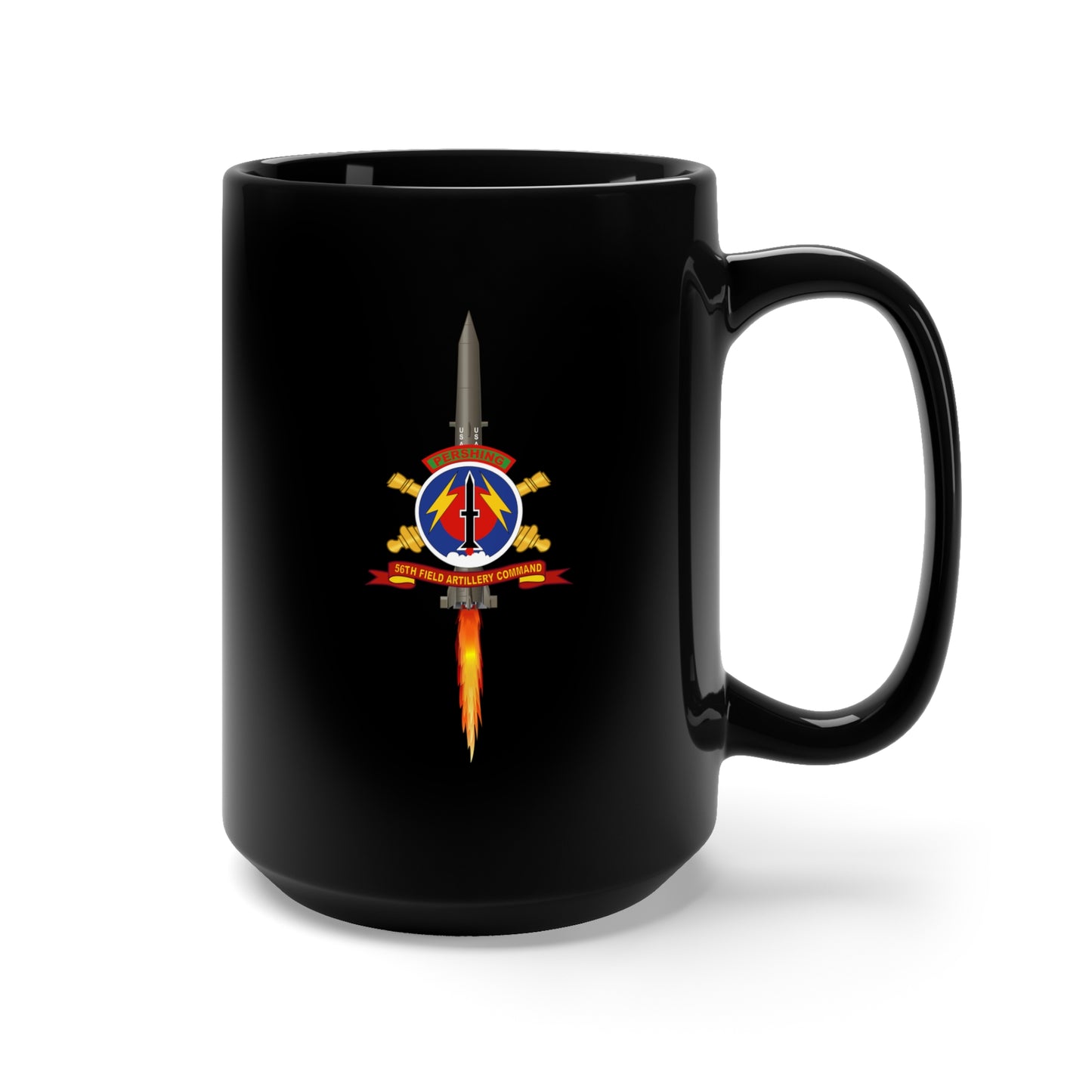 Black Mug 15oz - Army - 56th Field Artillery Command - SSI w Br - Ribbon w Pershing - Firing