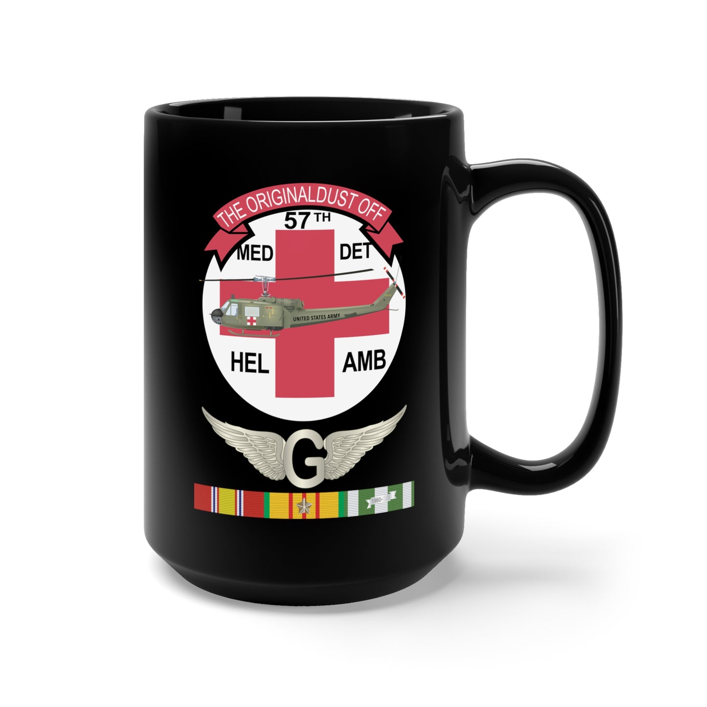 Black Mug 15oz - Army - 57th Medical Co - Original Dustoff - Vietnam w DoorGunner Wings w VN SVC X 300
