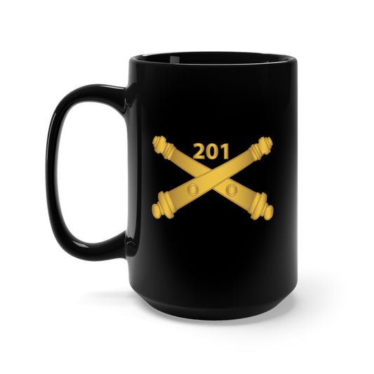 Black Mug 15oz - Army -  201st Artillery Regiment Branch wo Txt X 300