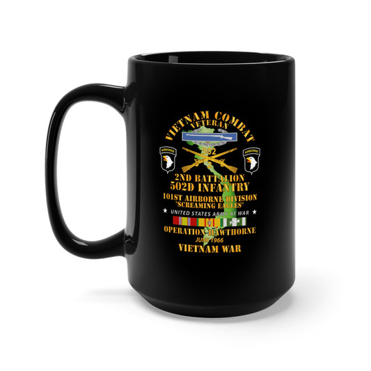 Black Mug 15oz - Army - 2nd Bn 502nd Infantry - 101st ABN - Operation Hawthorne w VN SVC