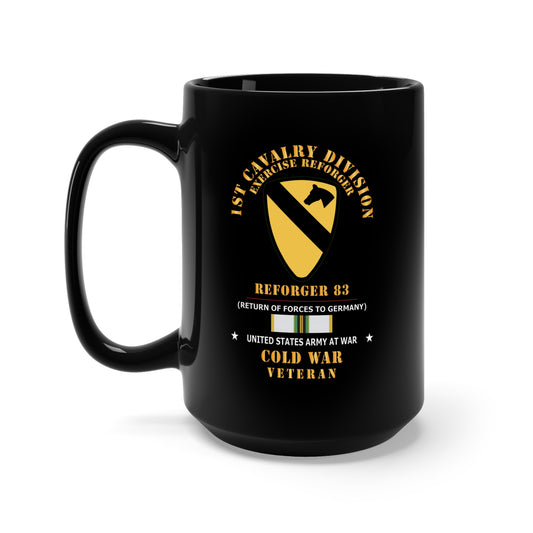 Black Mug 15oz - Army - 1st Cavalry Division - SSI -Reforger 83 - COLD WAR Veteran w SVC X 300