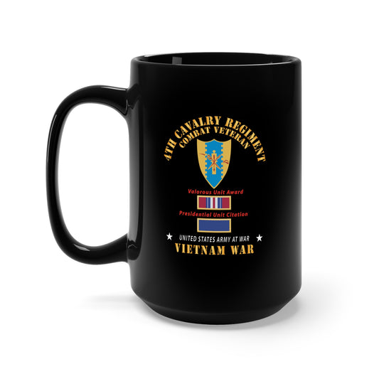 Black Mug 15oz - Army - 4th Cavalry Regiment - Vietnam War w PUC and VUA X 300