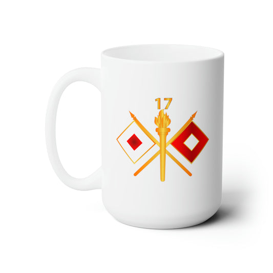 White Ceramic Mug 15oz - Army - 17th Signal Battalion w Unit Number - Branch wo Txt