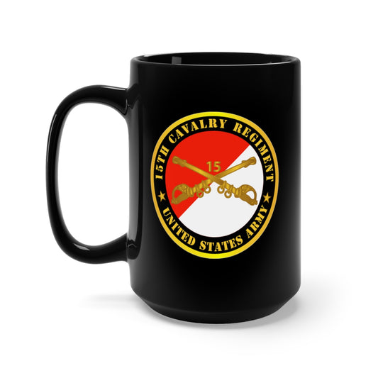 Black Mug 15oz - Army - 15th Cavalry Regiment - US Army w Cav Branch