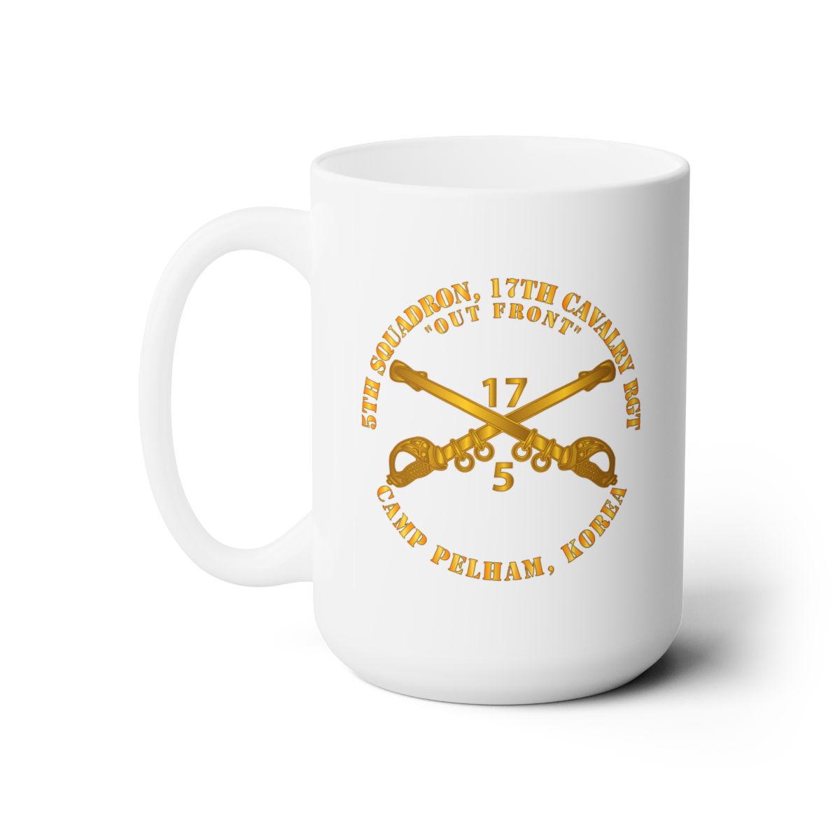 White Ceramic Mug 15oz - Army - 5th Sqn 17th Cavalry Regiment - Camp Pelham, Korea