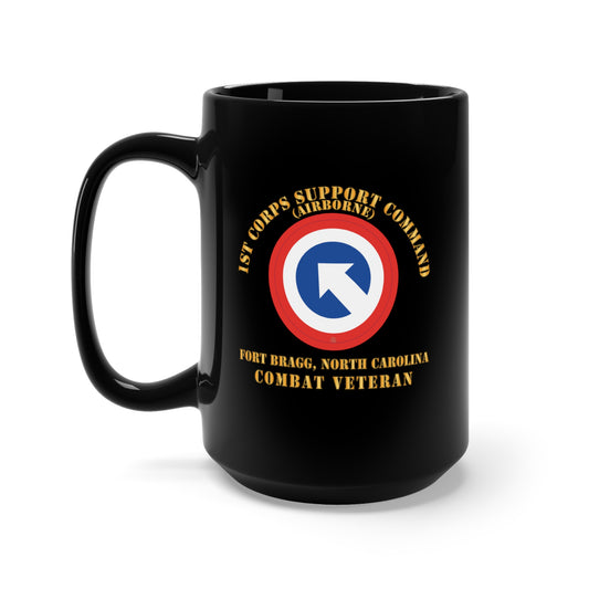 Black Mug 15oz - Army - 1st Corps Support Command (COSCOM)  - FBNC - Combat Veteran X 300