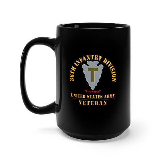 Black Mug 15oz - Army - DUI - 36th Infantry Division - Arrowhead - US Army Veteran X 300
