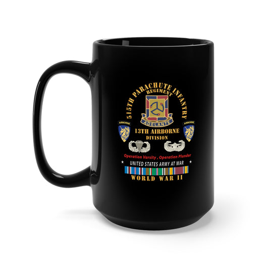 Black Mug 15oz - Army - 515th Parachute Infantry Regiment - DUI - 13th Airborne Div w Parachute - EUR SVC WWII X 300