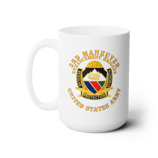 White Ceramic Mug 15oz - Army - 3rd Maneuver Enhancement Brigade - DUI - US Army