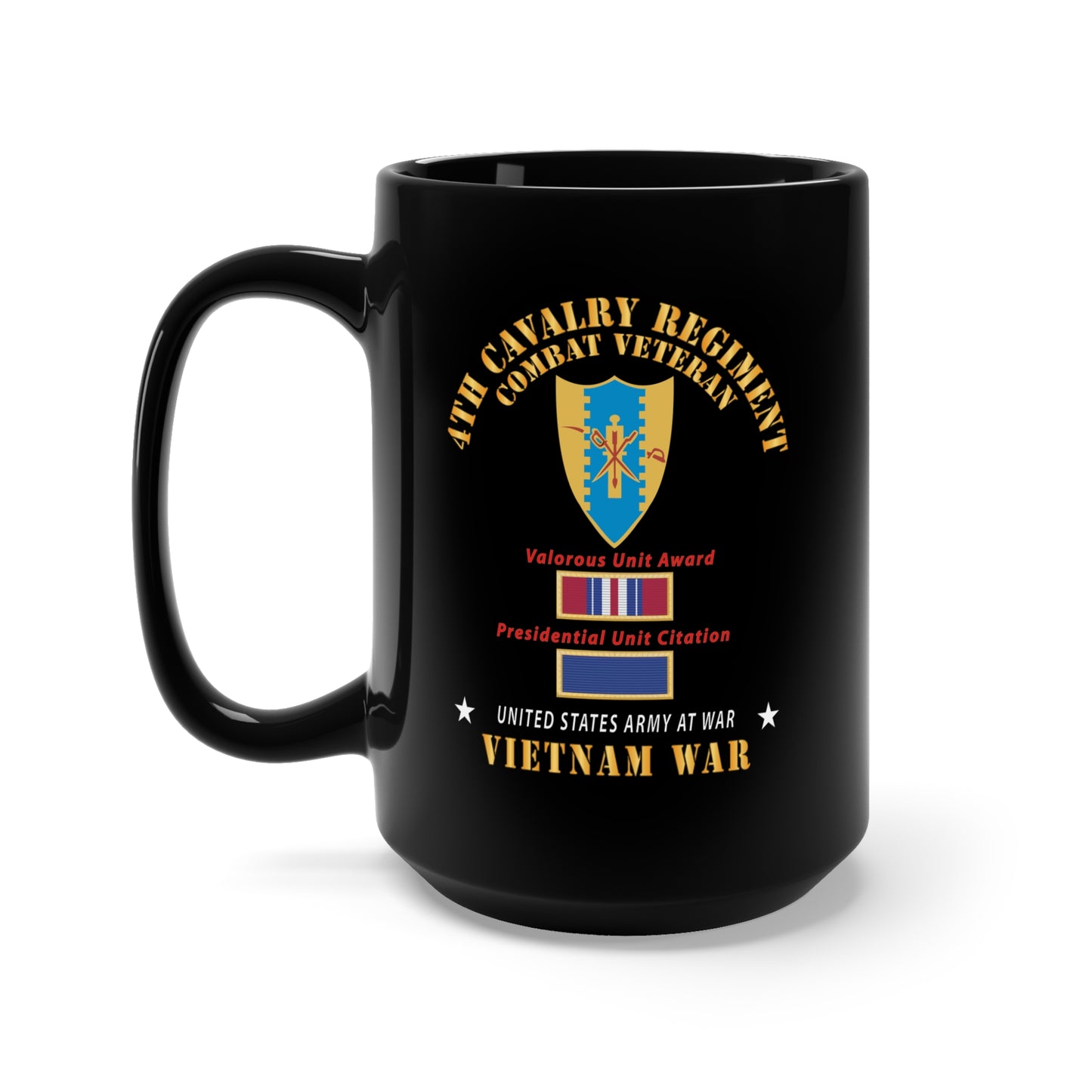 Black Mug 15oz - 4th Cavalry Regiment - Vietnam War w PUC and VUA X 300