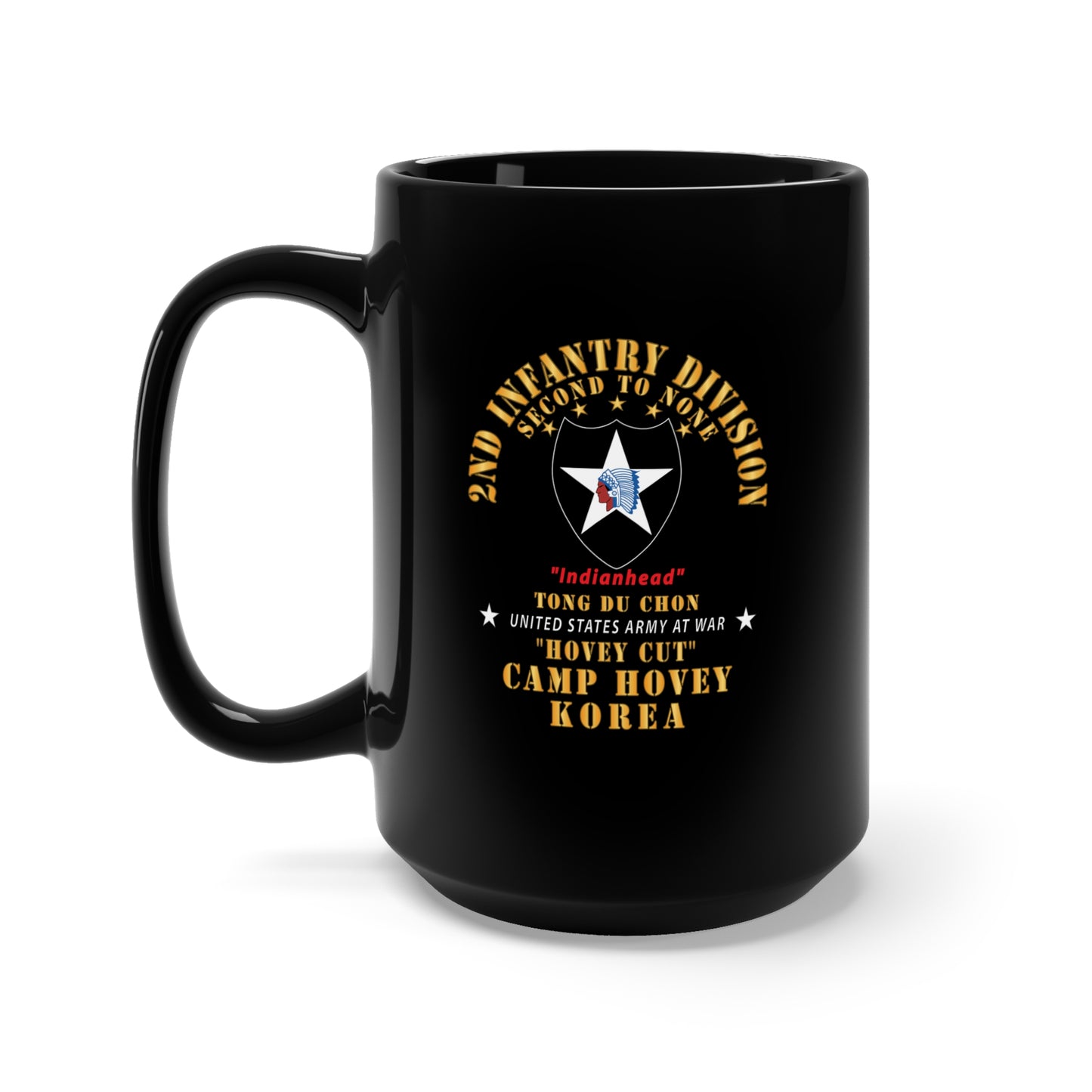 Black Mug 15oz - Army - 2nd Infantry Div - Camp Hovey Korea - Hovey Cut - Tong Du Chon X 300