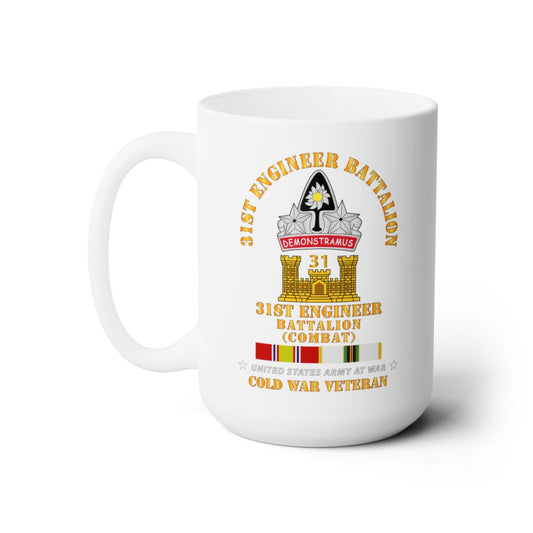 White Ceramic Mug 15oz - Army - 31st Engineer Bn (Combat) w COLD SVC