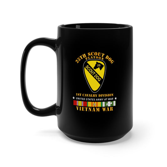 Black Mug 15oz - Army - 25th Scout Dog Platoon 1st Cav - VN SVC