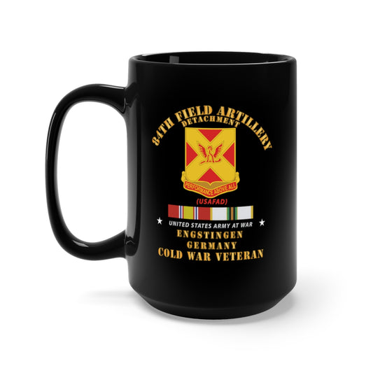 Black Coffee Mug 15oz - Army - 84th Field Artillery Det - Engstingen - GE w COLD SVC X 300