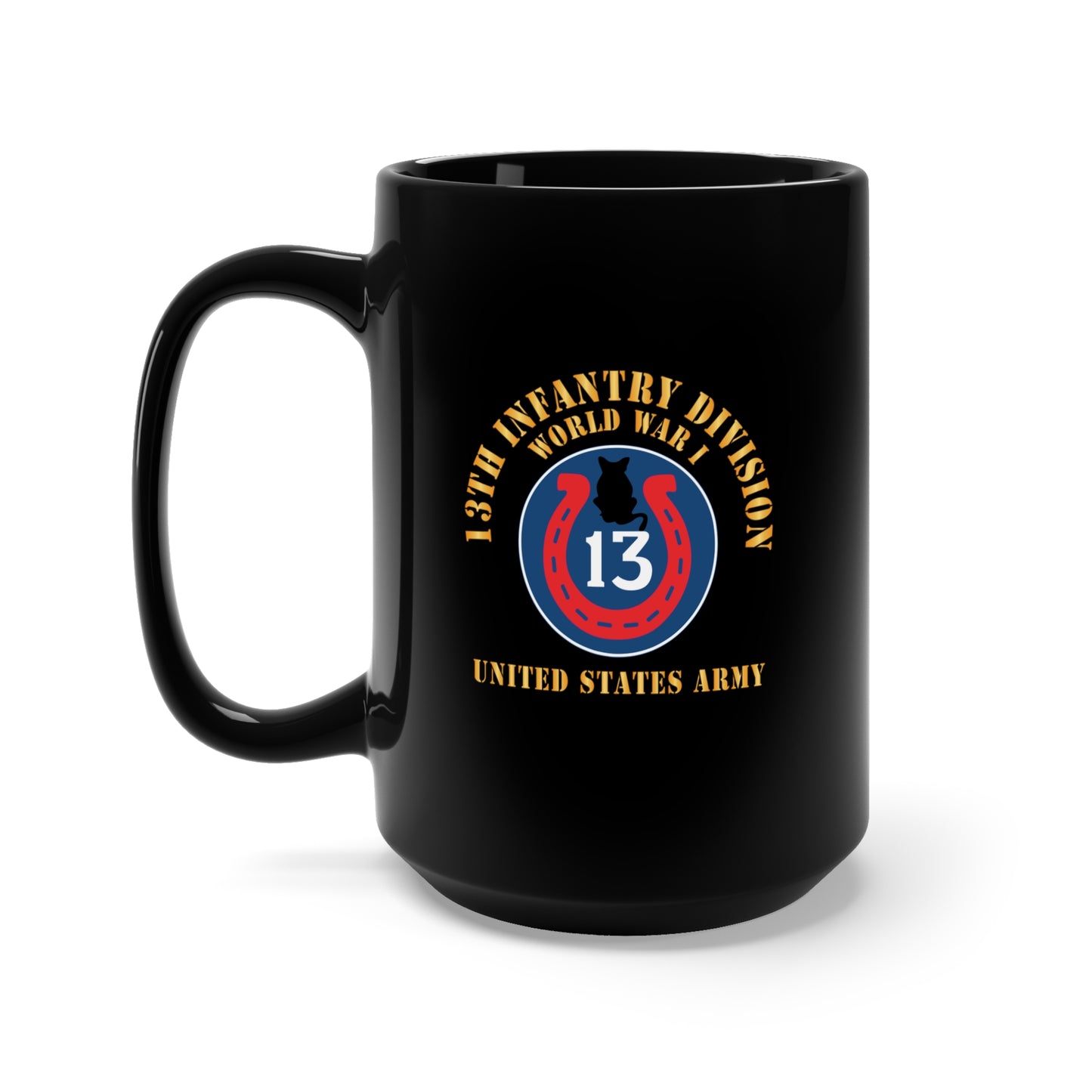 Black Mug 15oz - Army - SSI - 13th Infantry Division  - WWI - US Army X 300