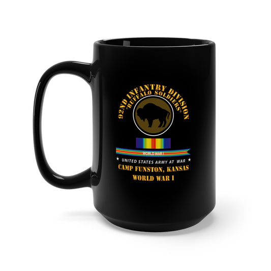 Black Mug 15oz - Army - 92nd Infantry Division - Buffalo Soldiers - Camp Funston Ks - WWI
