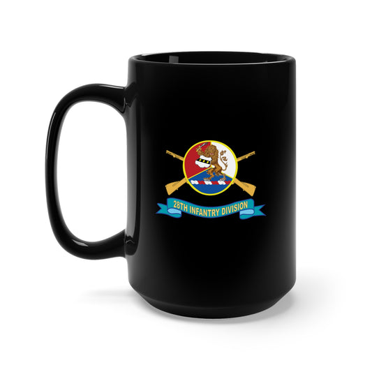 Black Mug 15oz -  Army - 28th Infantry Division - DUI - w Br - SSI - Ribbon