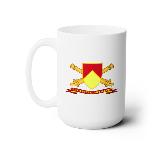 White Ceramic Mug 15oz - Army - 36th Field Artillery w Br - Ribbon