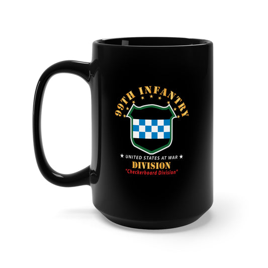 Black Mug 15oz -  Army - 99th Infantry Division - Checkerboard Division