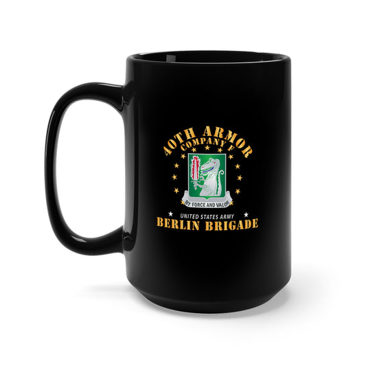 Black Mug 15oz - Army - Company F 40th Armor - Berlin Brigade