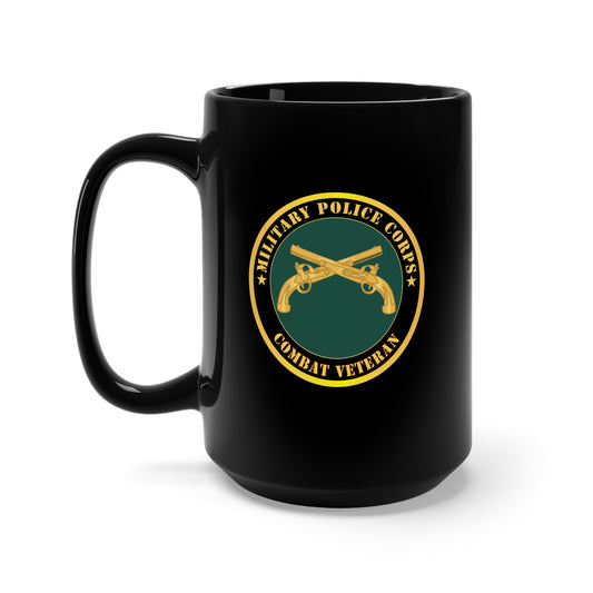 Black Mug 15oz - Army - Military Police - Branch - Combat Veteran X 300