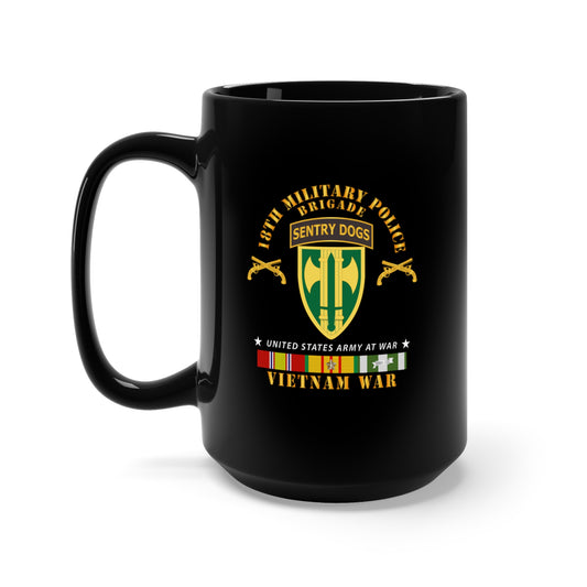 Black Mug 15oz - Army - 18th MP Brigade - Sentry Dogs Tab - Vietnam w VN SVC